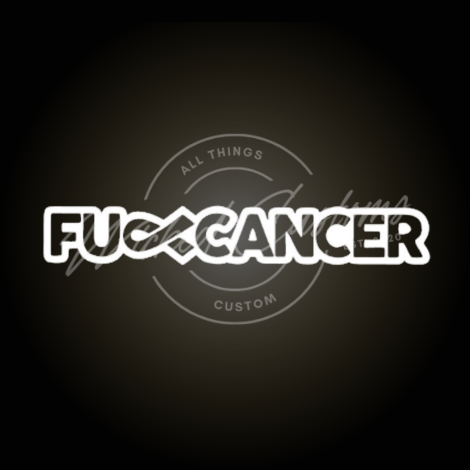 fuck cancer decal