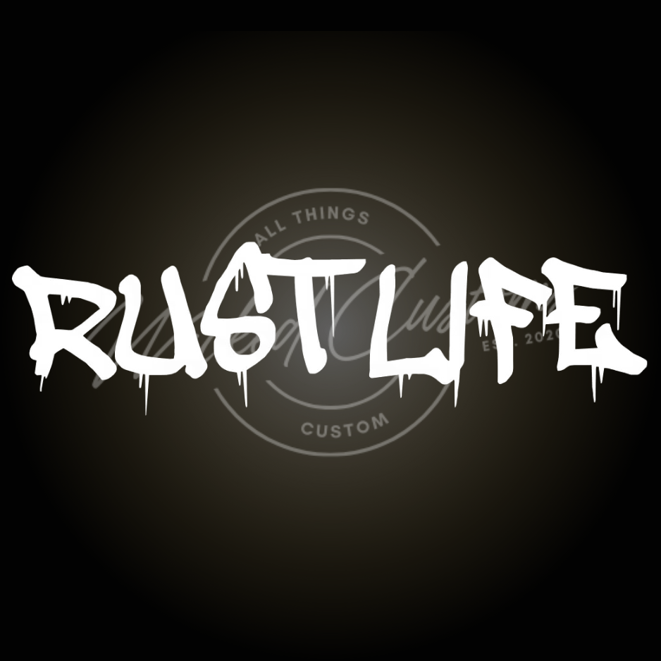 rust life decal