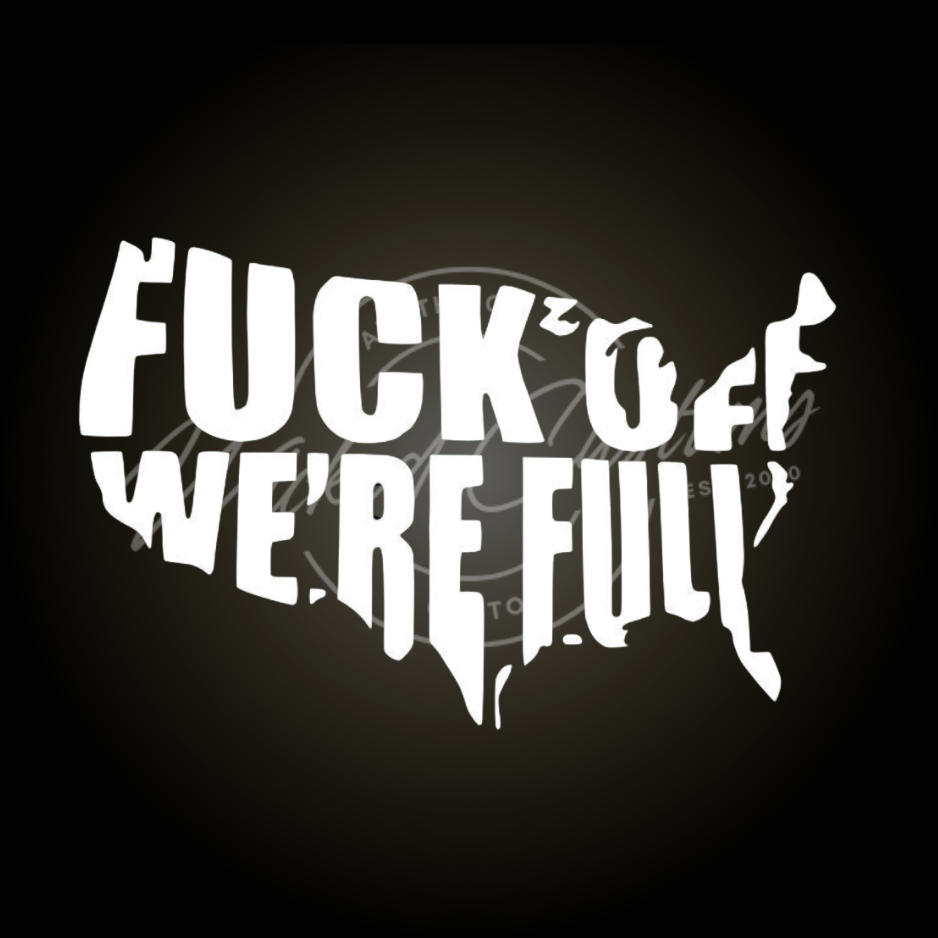 fuck off were full decal