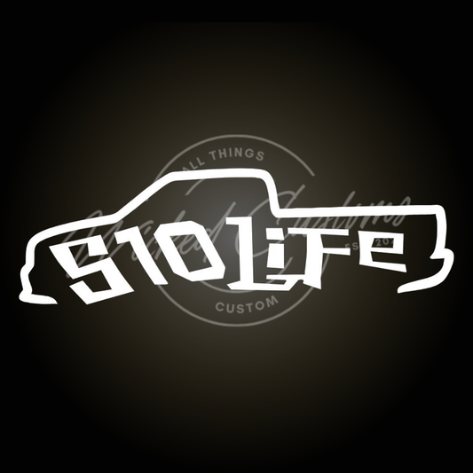 S10 life decal
